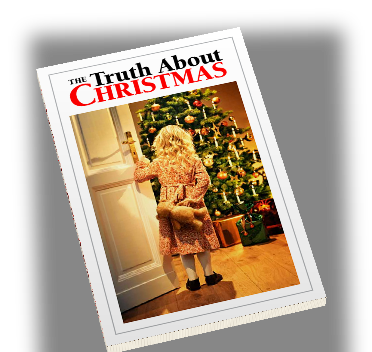 The Plain Truth About Christmas &mdash; free booklet from thetrumpet.com